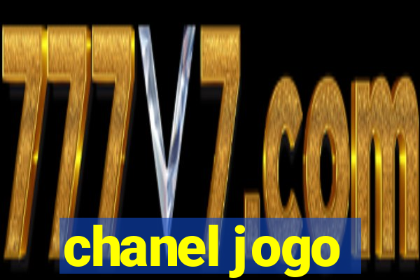 chanel jogo